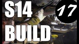 S14 Build  -Exhaust with X-Pipe FUNCTION BEAST: Vlog 17