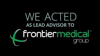 Deloitte deal completion - Frontier Medical Group disposal to PE