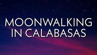 DDG - Moonwalking In Calabasas (Lyrics)