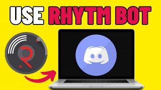 How To Use Rythm Bot Discord (2024)