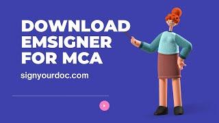 How to Download and Install emsigner for MCA Portal