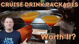 Is the Cruise Drink Package Worth It? Let's Break It Down!