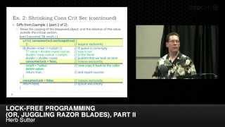 CppCon 2014: Herb Sutter "Lock-Free Programming (or, Juggling Razor Blades), Part II"