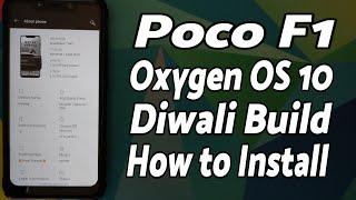 Poco F1 | Install Oxygen OS 10 Diwali Build | OnePlus 7T Port | Detailed Tutorial