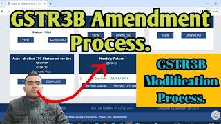 how to gstr3b amendment process ||Gstr3b amendment