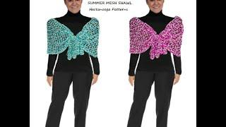 SUMMER MESH SHAWL crochet pattern, make any size