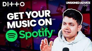 How to Get Your Music on Spotify | Keep 100% of YOUR royalties | Ditto Music