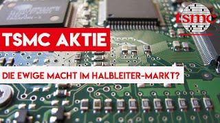 TSMC Aktie - Die ewige Macht im Halbleiter-Markt? | Taiwan Semiconductor Manufacturing Company