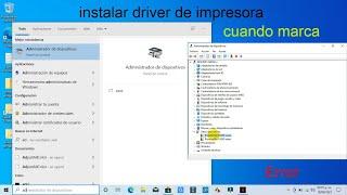 instalar o corregir error al instalar drivers de impresora o escáner en  Windows 10 21h1