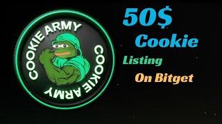 COOKIE 50$+ AIRDROP LISTING ON BITGET