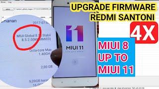 Upgrade Firmware redmi 4x santoni MIUI 8 UP TO MIUI 11