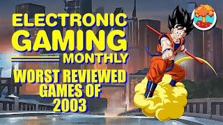 Electronic Gaming Monthly's Worst Reviewed Games of 2003 - Defunct Games