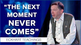 How to Live in the Present to Create a Better Future | Eckhart Tolle Teachings