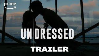Un/Dressed - Teaser | Prime Video