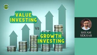 Value Investing Vs Growth Investing | Shyam Sekhar | Muthaleetukalam