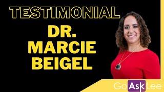 Lee Richter Testimonal by Dr. Marcie Beigel