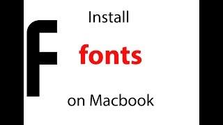 Install fonts on Mac