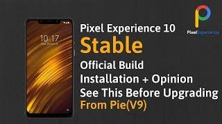 How To Install Stable Pixel Experience Android 10 On Poco F1 (Is It A Daily Driver?)