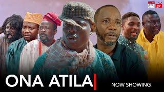 ONA ATILA Latest Yoruba Movie 2024- Apa|Sola Olaibi | Okele | Adeniyi johnson | Afeez Abiodun |