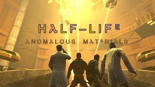 Half-Life Season 1 Episode 2 - Anomalous Materials