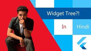 What is widget tree in flutter in Hindi | Flutter tutorial for beginners in Hindi