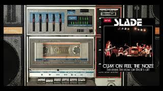 Slade - Cum On Feel The Noize (Official Visualizer)