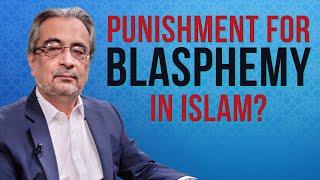 What's the Punishment for Blasphemy? | Dr. Shehzad Saleem