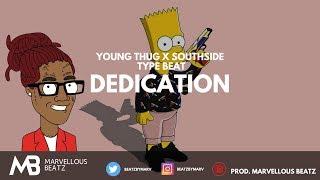 Young Thug x Southside Type Beat [2018] - Dedication (Prod. Marvellous Beatz)