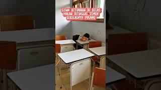 kocak!! ketiduran malah ditinggal pulang temen sekelas