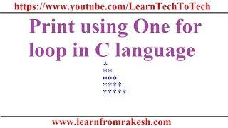 How to Print Star pattern by single for loop in C Language