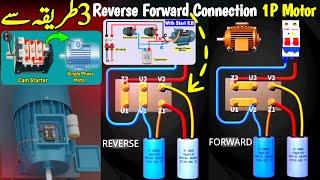 Single Phase Motor Reverse & Forward Connection With Cam Starter | Selector Switch/Start Push Button