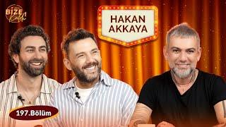 Hakan Akkaya Bize Kaldı'da!