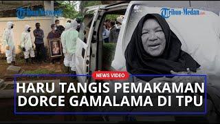 Momen Unggahan Terakhir Dorce Gamalama sebelum Meninggal, Hingga Tangis Keluarga di Pemakaman