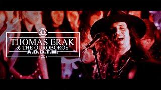 Thomas Erak & The Ouroboros - A.D.D.T.M. (Attention Deficit Disorder of The Masses) (Official Video)