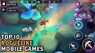 TOP 10 Roguelike Games for Android & iOS 2022