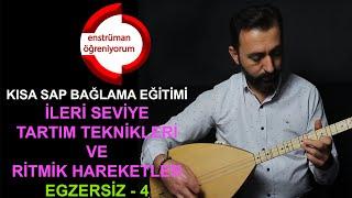 Kısa Sap Bağlama Eğitimi - Ritmik Hareket Egzersizleri 4 (İleri Seviye)