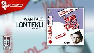 Iwan Fals - Lonteku (Official Karaoke Video) | No Vocal