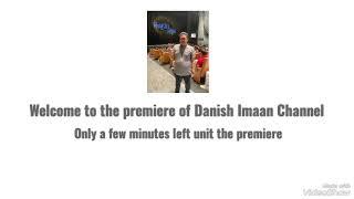 Danish Imaan Bin Zulkifli Premiere