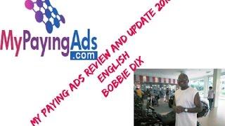 My Paying Ads 2016 Review & Update English     Bobbie Dix