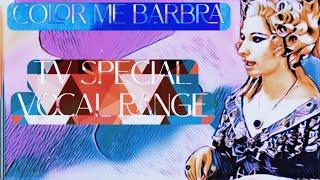 'Color Me Barbra' TV Special Vocal Range G3-A5 | Barbra Streisand (HQ Reupload)