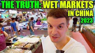 The Truth about China's Wet Markets!