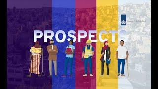 PROSPECTS: Improving prospects for forcibly displaced persons and host communities