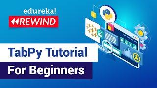 TabPy Tutorial | TabPy Tableau | How To Install TabPy | Tableau Training  | Edureka Rewind - 2