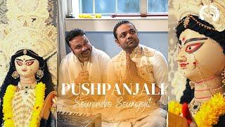 PUSHPANJALI | SARASWATI PUJA 2022 | SOURENDRO-SOUMYOJIT