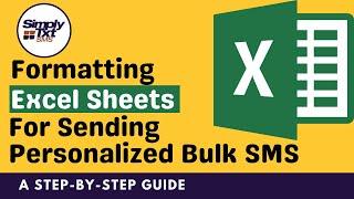 How to Format Excel to Send Peronalized Bulk SMS | Step-by-step Guide