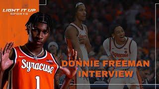 2024 PF Donnie Freeman talks Syracuse, Transfer Portal, Eddie Lampkin & more | EP 79