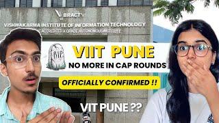 Top College of Pune is No More | VIIT VIT Pune Official College Update | MHT CET 2024 CAP Round