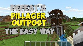 The BEST Way To Clear Out A Pillager Outpost In Minecraft Bedrock