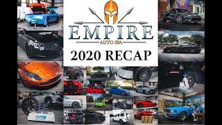 Empire Auto Spa 2020 - End Of The Year Highlight