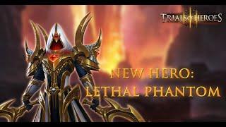 Trials of Heroes VN: NEW HERO: Lethal Phantom (Shadow/Assassin)